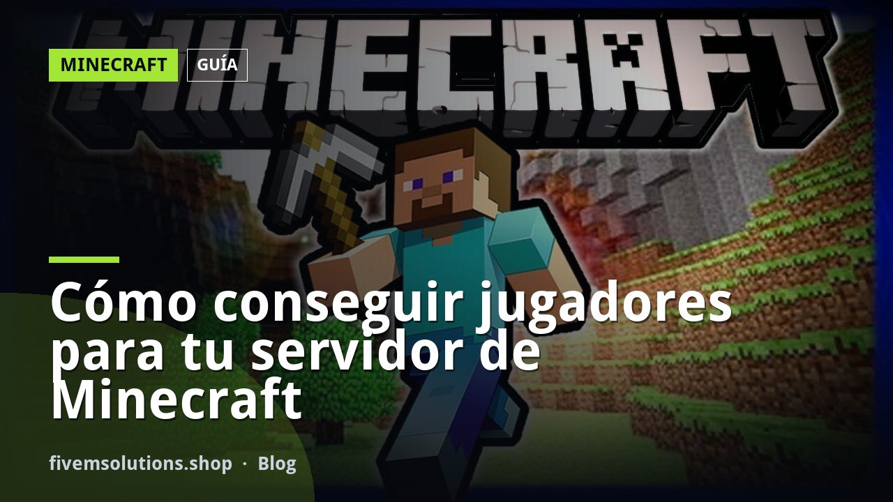Cómo conseguir jugadores para tu servidor de Minecraft