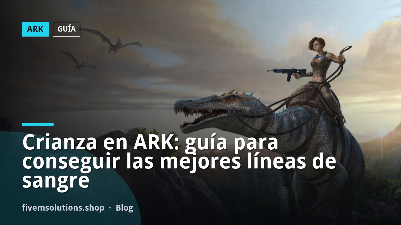 Crianza en ARK: guía para conseguir las mejores líneas de sangre
