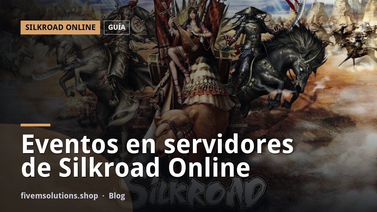 Eventos en servidores de Silkroad Online