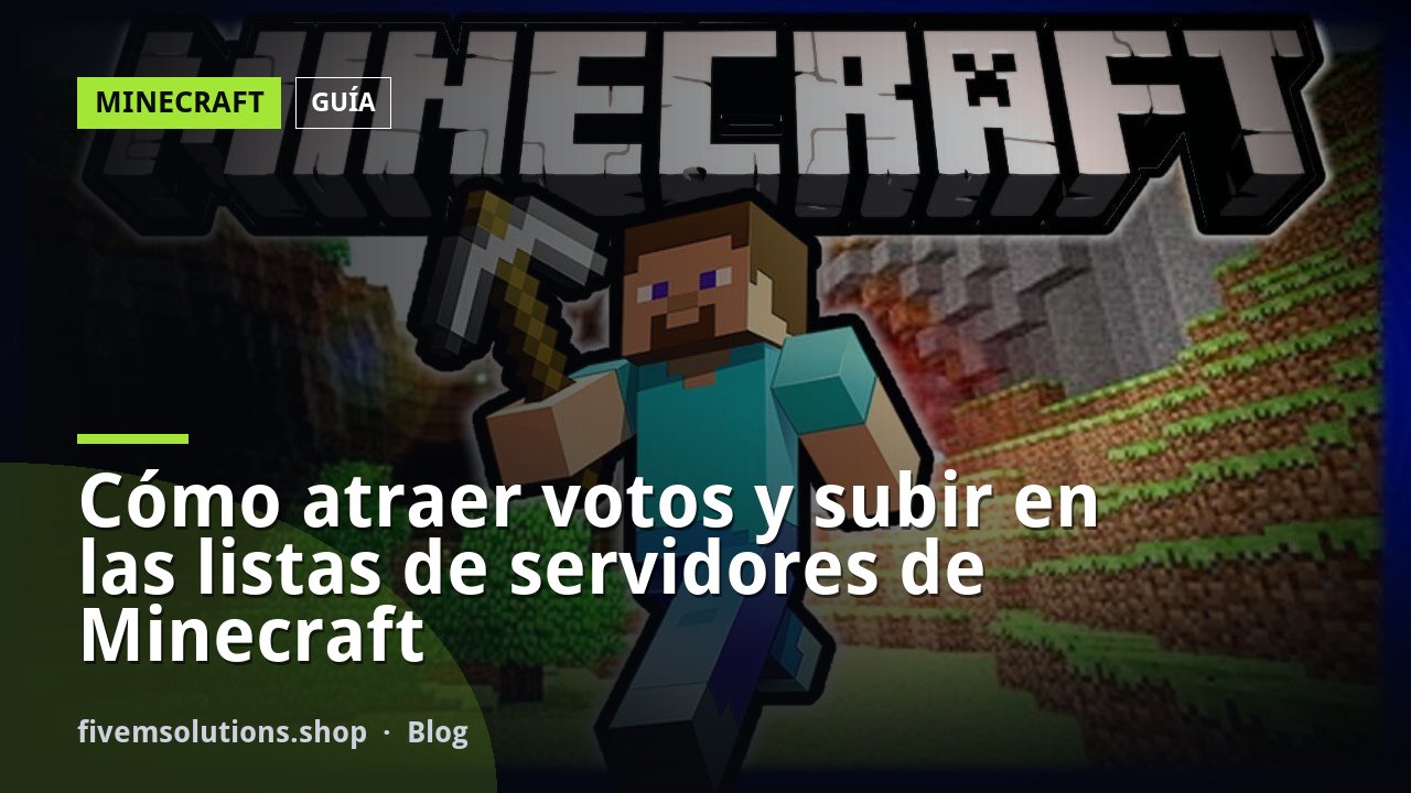 Cómo atraer votos y subir en las listas de servidores de Minecraft