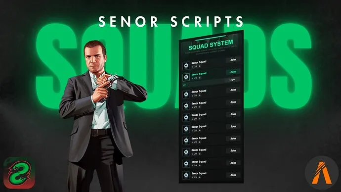 Senor | Advanced Squad System