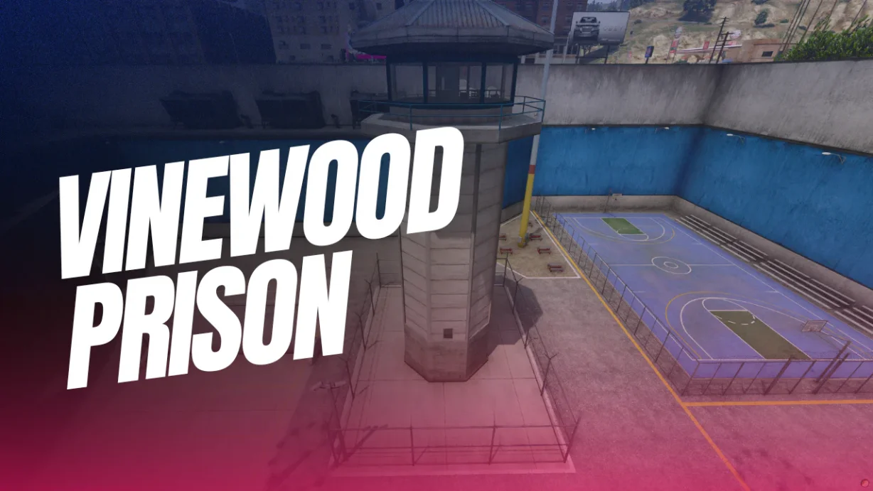 Vinewood Prison